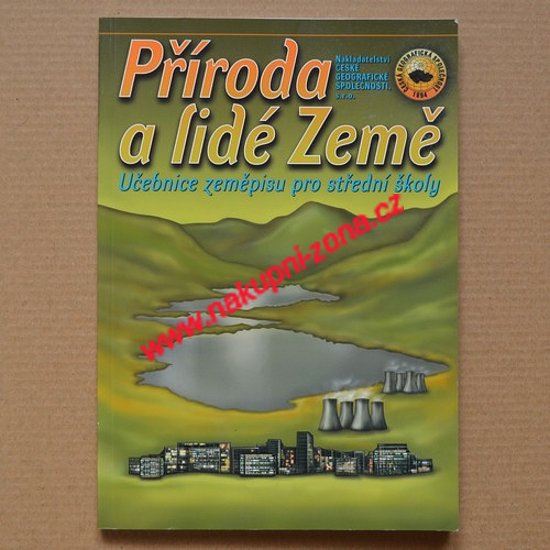 Příroda a lidé Země Učebnice zeměpisu pro střední školy - Bičík Ivan, Jánský Bohumír - Kliknutím na obrázek zavřete