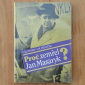 Kettner Petr, Jedlička I. M. - Proč zemřel Jan Masaryk