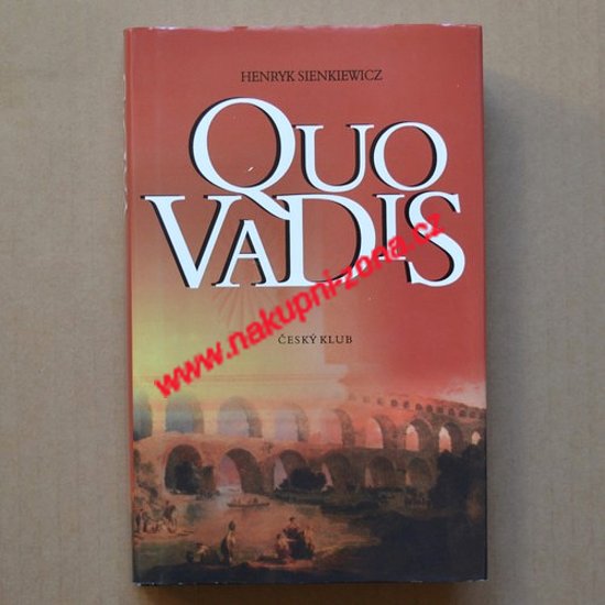 Sienkiewicz Henryk - QUO VADIS - Kliknutím na obrázek zavřete