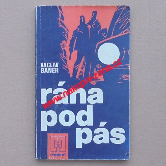 Rána pod pás - Václav Baner - Kliknutím na obrázek zavřete