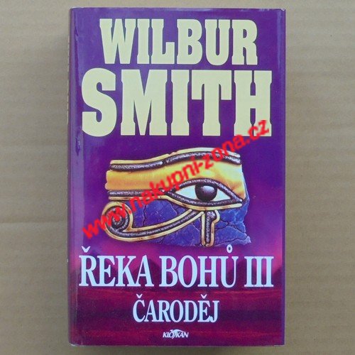 Smith Wilbur - Řeka Bohů III Čaroděj - Kliknutím na obrázek zavřete