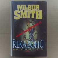 Smith Wilbur - Řeka Bohů