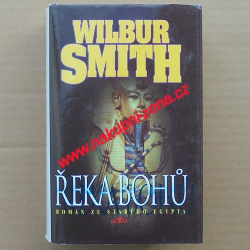 Smith Wilbur - Řeka Bohů - Kliknutím na obrázek zavřete