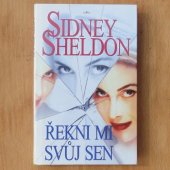 Sheldon Sidney - Řekni mi svůj sen