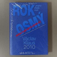 Klaus Václav - Rok osmý 2010 - projevy články eseje