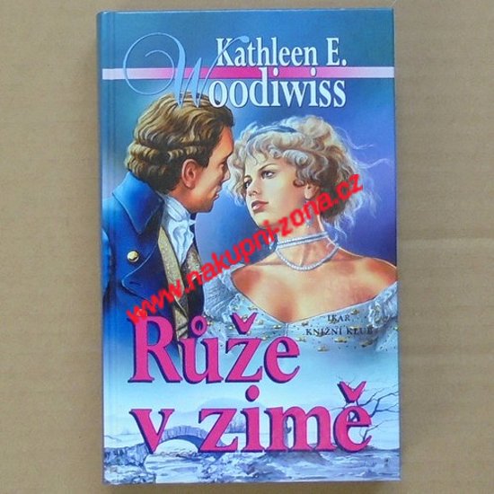 Woodiwiss Kathleen Erin - Růže v zimě - Kliknutím na obrázek zavřete