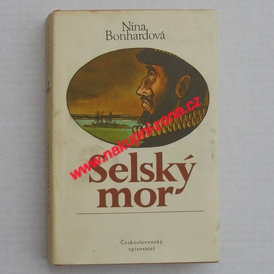 Bonhardová Nina - Selský mor - Kliknutím na obrázek zavřete