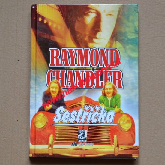 Chandler Raymond - Sestřička - Kliknutím na obrázek zavřete