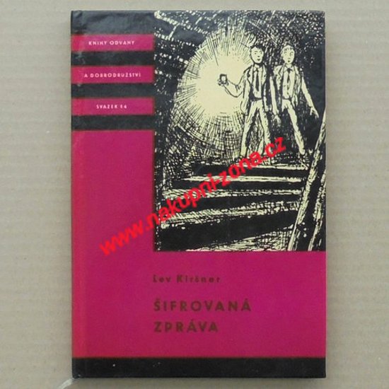 Kiršner Lev - Šifrovaná zpráva (KOD 84) - Kliknutím na obrázek zavřete