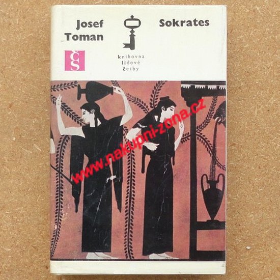 Toman Josef - Sokrates - Kliknutím na obrázek zavřete