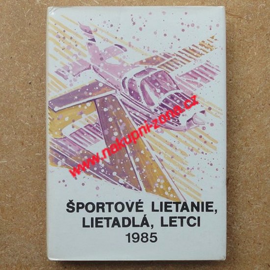 Športové lietanie, lietadlá, letci 1985 (Slovensky) - Štefánik František - Kliknutím na obrázek zavřete