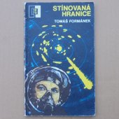 Stínovaná hranice - Tomaš Formánek