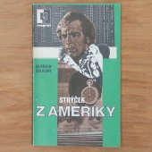 Strýček z Ameriky - Oldřich Železný