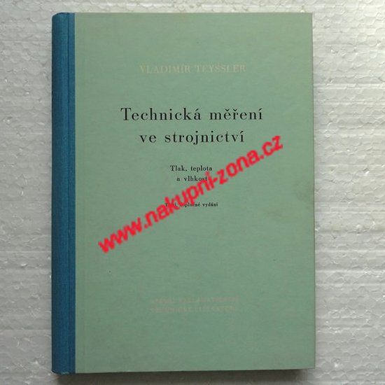 Technická měření ve strojnictví - Vladimír Teyssler - Kliknutím na obrázek zavřete