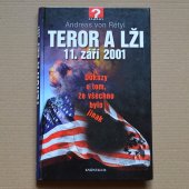 Teror a lži 11. září 2001 - Andreas von Rétyi