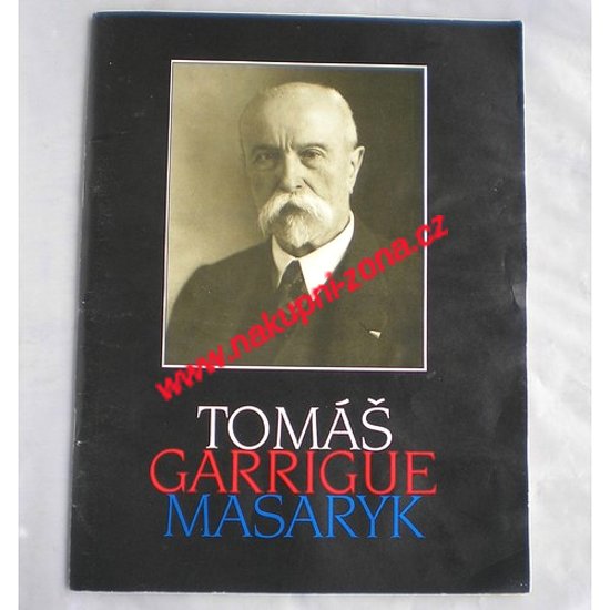 Tomáš Garrigue Masaryk - Černý Jan, Veselý Dušan - Kliknutím na obrázek zavřete