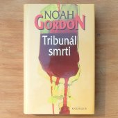 Gordon Noah - Tribunál smrti