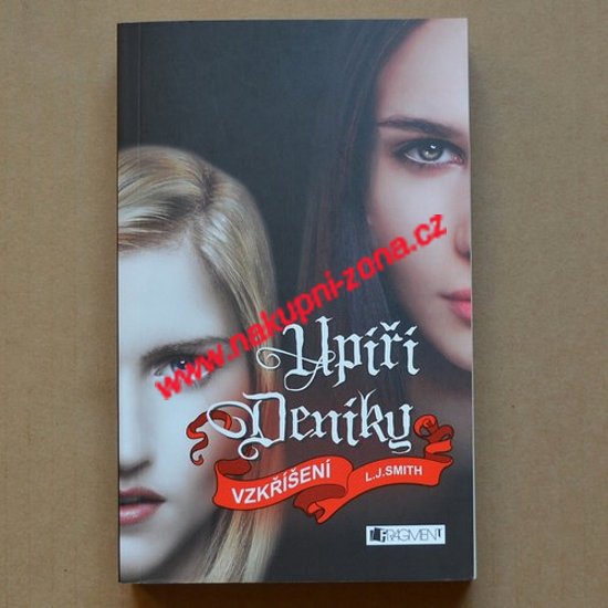 Upíří deníky 14 - Vzkříšení - Smith Lisa Jane - Kliknutím na obrázek zavřete