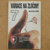 Variace na zločiny (7 bestsellerů) - Dostál František
