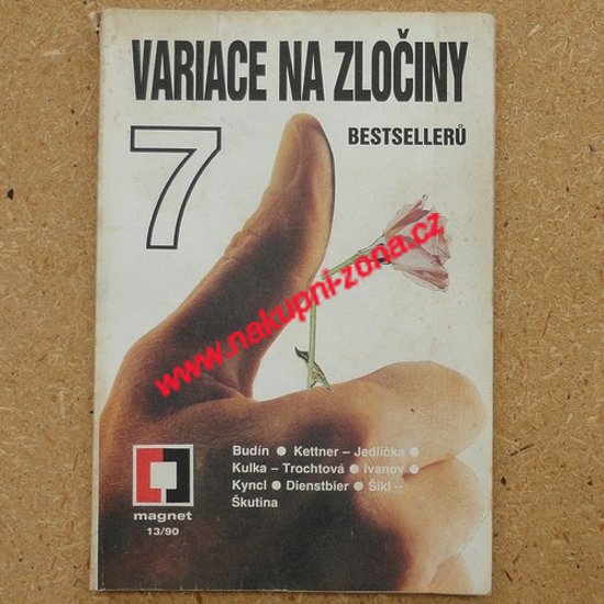 Variace na zločiny (7 bestsellerů) - Dostál František - Kliknutím na obrázek zavřete