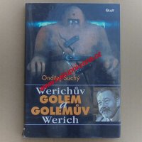 Suchý Ondřej - Werichův Golem a Golemův Werich