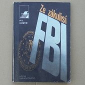 Kostin P. V. - Ze zákulisí FBI