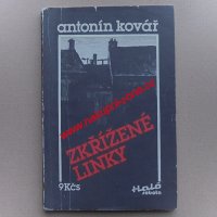 Zkřížené linky - Antonín Kovář