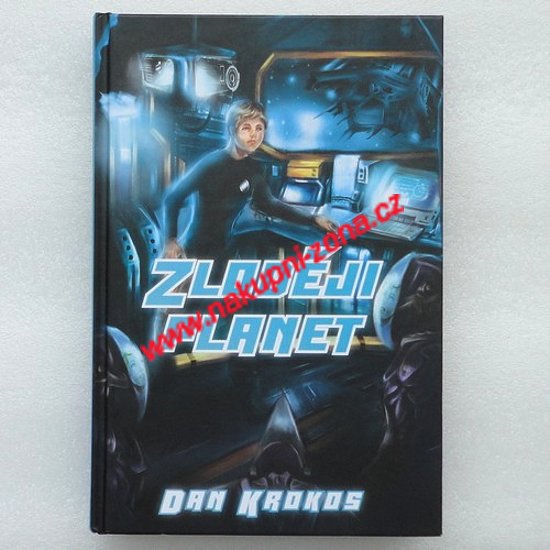 Krokos Dan - Zloději planet - Kliknutím na obrázek zavřete